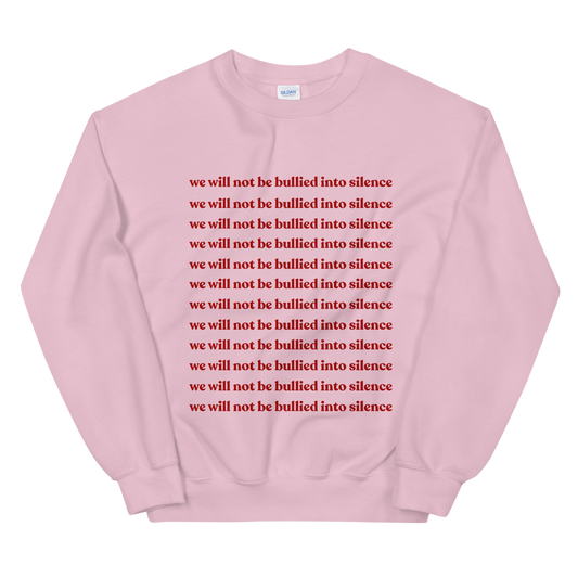 Not Bullied Sweatshirt